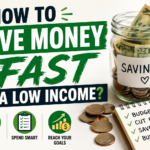 How to Save Money FAST on a Low Income