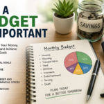 Why a Budget Is Important (For Students & Adults)